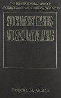 STOCK MARKET CRASHES AND SPECULATIVE MANIAS