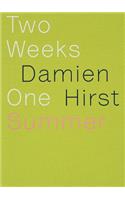 Damien Hirst: Two Weeks One Summer