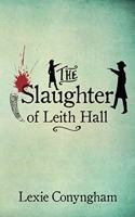 Slaughter of Leith Hall