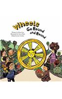 Wheels Go Round and Round