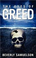 Eyes of Greed