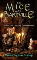 Mice of Barnville - Episode Two