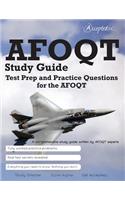 AFOQT Study Guide: Test Prep and Practice Test Questions for the AFOQT
