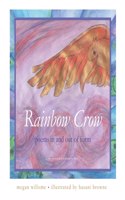 Rainbow Crow