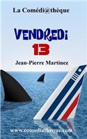 Vendredi 13