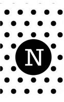 N: Black Polka Dots / Monogram Initial 'N' Notebook: (6 x 9) Diary, Daily Planner 100 Lined Pages, Smooth Glossy Cover