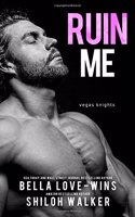 Ruin Me