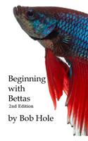 Beginning with Bettas
