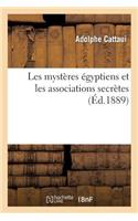 Les Mystères Égyptiens Et Les Associations Secrètes