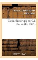 Notice Historique Sur M. Ruffin