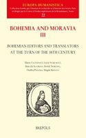 Bohemian Editors and Translators at the Turn of the 16th Century