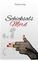 Schicksalsmord