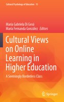 Cultural Views on Online Learning in Higher Education