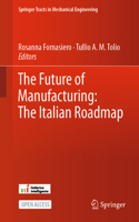 Future of Manufacturing: The Italian Roadmap