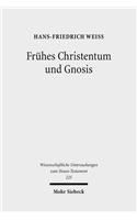 Fruhes Christentum Und Gnosis