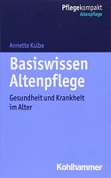 Basiswissen Altenpflege