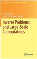 Inverse Problems and Large-Scale Computations