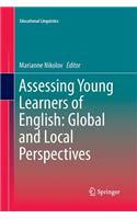 Assessing Young Learners of English: Global and Local Perspectives