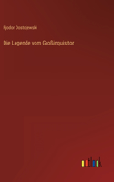 Legende vom Großinquisitor