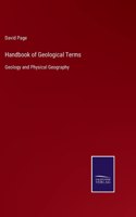 Handbook of Geological Terms: Geology and Physical Geography