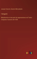 I briganti