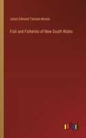 Fish and Fisheries of New South Wales