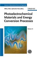 Photoelectrochemical Materials and Energy Conversion Processes