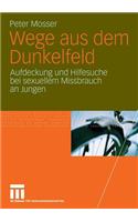 Wege aus dem Dunkelfeld