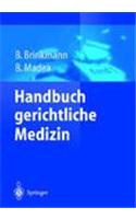 Handbuch Gerichtliche Medizin