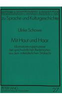 Mit Haut Und Haar