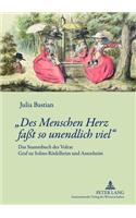 «Des Menschen Herz Faßt So Unendlich Viel»