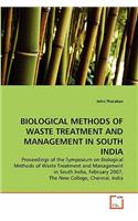 Biological Methods of Waste Treatment and Management in South India