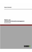 Patent- und Schutzrechtsinformationsmanagement