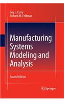 Manufacturing Systems Modeling and Analysis