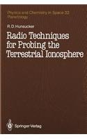Radio Techniques for Probing the Terrestrial Ionosphere