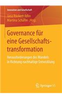 Governance Für Eine Gesellschaftstransformation: Herausforderungen Des Wandels in Richtung Nachhaltige Entwicklung