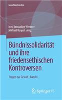 Bündnissolidarität Und Ihre Friedensethischen Kontroversen