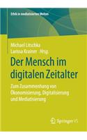 Der Mensch Im Digitalen Zeitalter