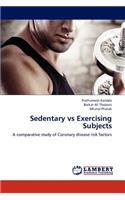 Sedentary Vs Exercising Subjects