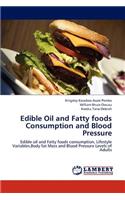 Edible Oil and Fatty foods Consumption and Blood Pressure
