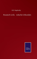 Russisch-Livländische Urkunden