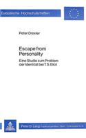 Escape From Personality