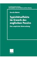 Typizitätseffekte Im Erwerb Des Englischen Passivs