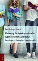 Forderung Der Lesekompetenz Bei Jugendlichen in Ausbildung