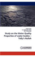 Study on the Water Quality Properties of Water Bodies - Tolly's Nullah