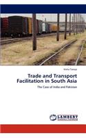 Trade and Transport Facilitation in South Asia