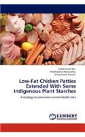 Low-Fat Chicken Patties Extended With Some Indigenous Plant Starches