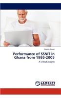 Performance of SSNIT in Ghana from 1995-2005