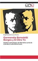 Garmendia Benedetti Borges y El Otro Yo