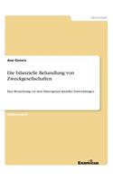 Die bilanzielle Behandlung von Zweckgesellschaften: Eine Betrachtung vor dem Hintergrund aktueller Entwicklungen(German)